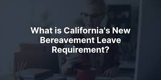 bereavement leave california