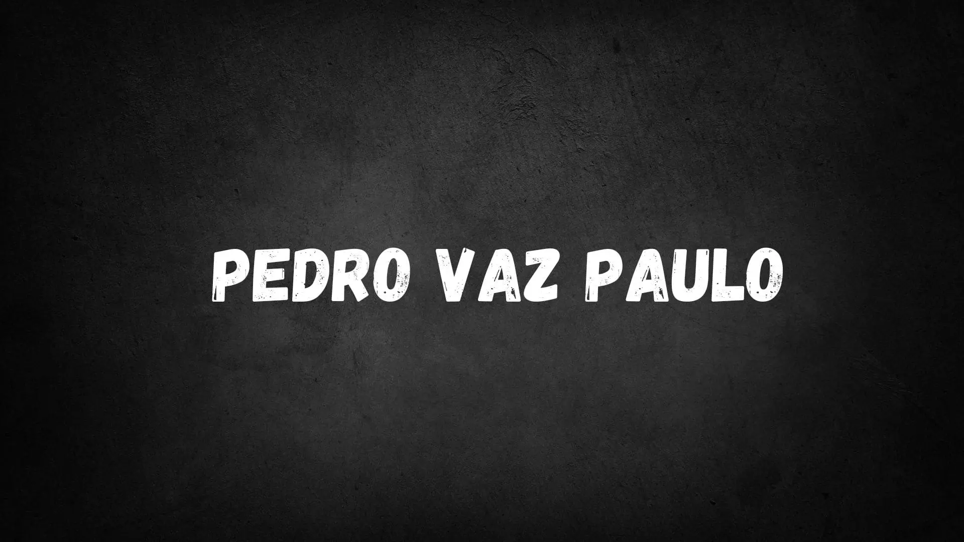 pedro vaz paulo